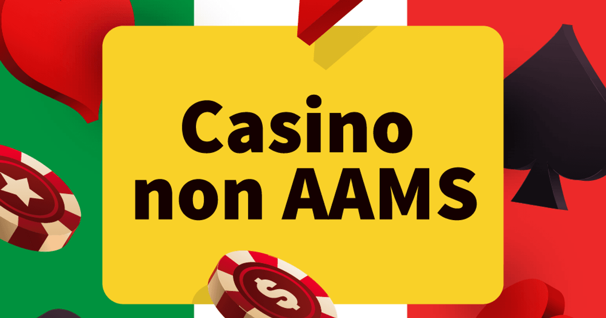 Casino non AAMS Scopri le Opportunità di Gioco Online Casino non AAMS Scopri le Opportunità di Gioco Online